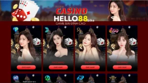 Casino hello88 là một sòng bạc trực tuyến uy tín hàng đầu Châu Á