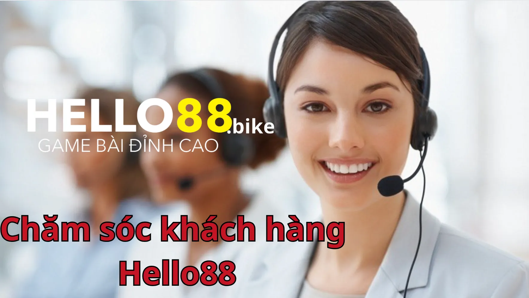 Dịch vụ chăm sóc khách hàng hỗ trợ bet thủ tận tình, chu đáo Dịch vụ chăm sóc khách hàng hỗ trợ bet thủ tận tình, chu đáo